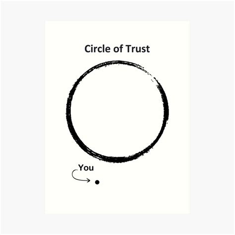 "Circle of Trust" Art Print by The-sign | Redbubble