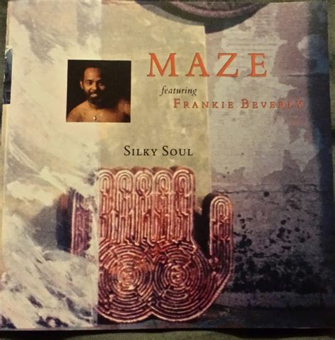 Maze Featuring Frankie Beverly - Silky Soul (CD) | Discogs