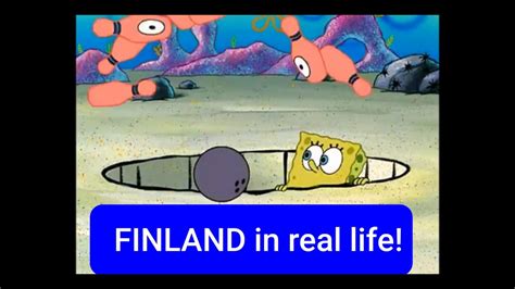 Spongebob - FINLAND scene in REAL LIFE - YouTube