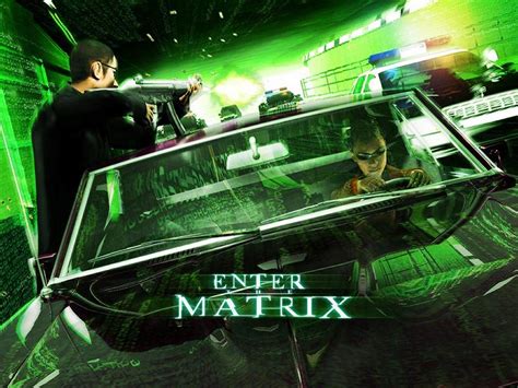 Enter The Matrix