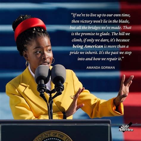 Amanda Gorman Quotes From Inauguration - Celebrating Our Inaugural ...