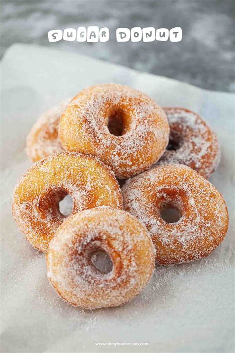 Homemade Sugar Donuts from Scratch - Oh My Food Recipes