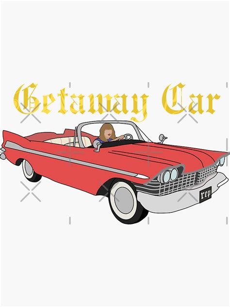 "Getaway Car" Sticker for Sale by aaronaguila17 | Redbubble