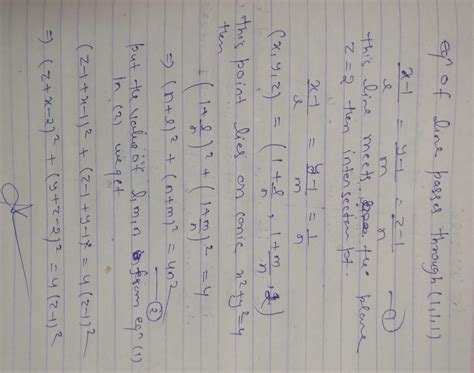 Find the equation of the cone with its vertex at (1, 1, 1) and which ...