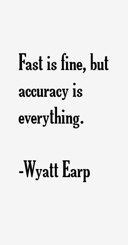 Wyatt Earp Quotes & Sayings