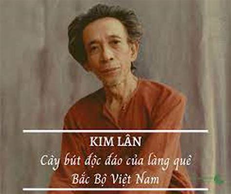 [Tiểu sử & Sự nghiệp] Kim Lân – Cây bút độc đáo của làng quê VN – Tusachtinhhoa.vn