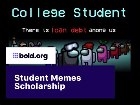 Student Memes Scholarship | Bold.org