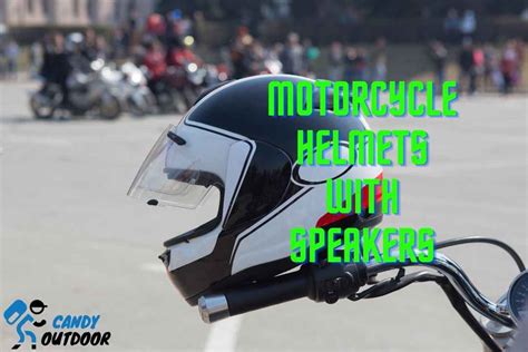 Motorcycle Helmets With Speakers: Know What To Expect. – Candy Outdoor