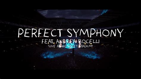 Ed Sheeran & Andrea Bocelli - Perfect Symphony