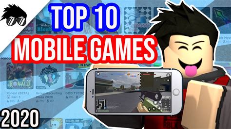 Roblox Top 10 Mobile Games in 2020 - YouTube