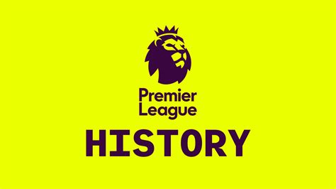 Premier League History – FIFPlay