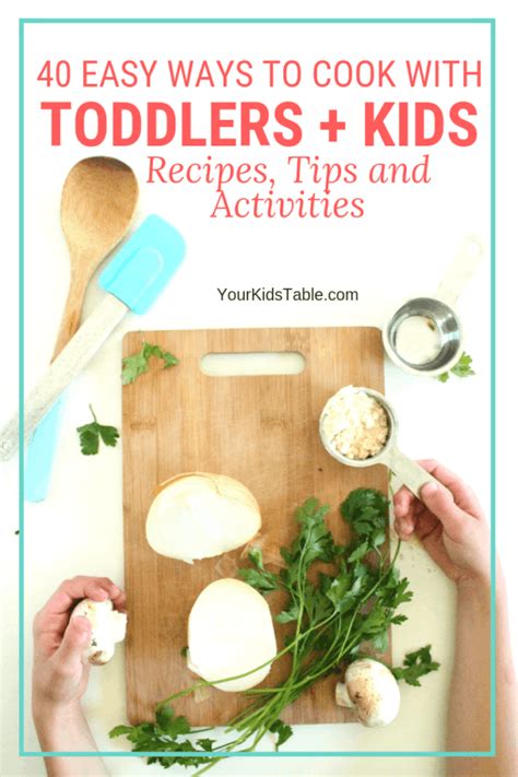 Stress-Free Cooking with Toddlers: Recipes, Tips, and Activities