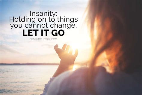 How To Let Go & Move On - 14 Quotes That Will Guide You