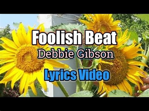 Foolish Beat (Lyrics Video) - Debbie Gibson - YouTube