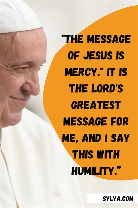 Inspiring Pope Francis quotes about mercy | Pope francis quotes, Mercy ...