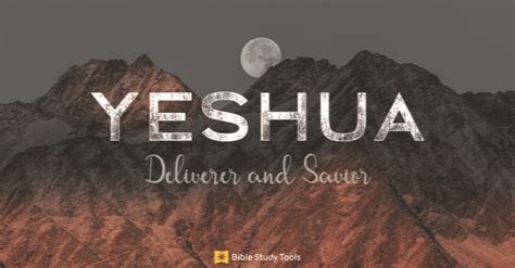 What is the Meaning of Yeshua? Jesus' Hebrew Name Explained