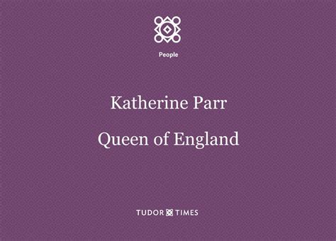 Katherine Parr: Family Tree – Tudor Times