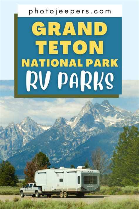 RV Parks Near Grand Teton National Park - PhotoJeepers