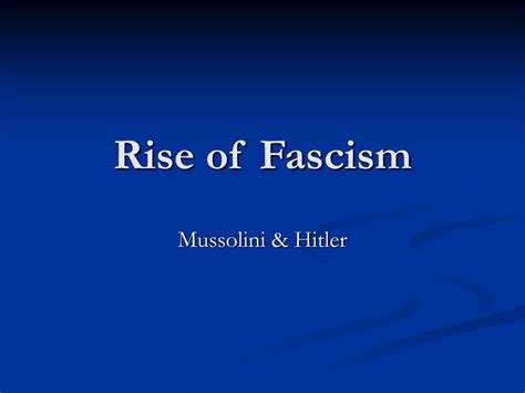 PPT - Rise of Fascism PowerPoint Presentation, free download - ID:3147352