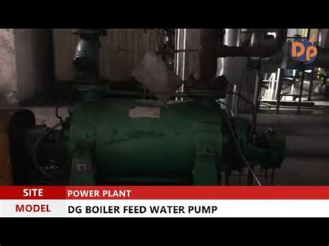DG boiler feed pump working site - YouTube
