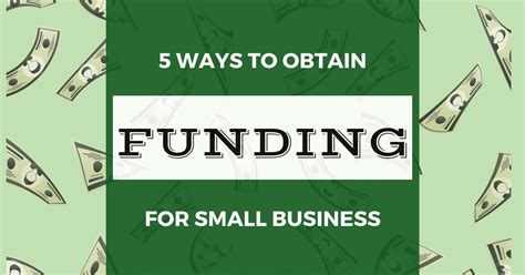 5 Ways to Obtain Funding for Small Business