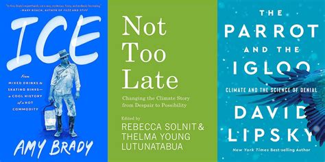 3 New Books on Climate Change That Won't Bum You Out, Reviewed - Bloomberg