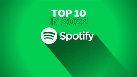 Top 10 Songs That Reached No. 1 On Spotify In 2022