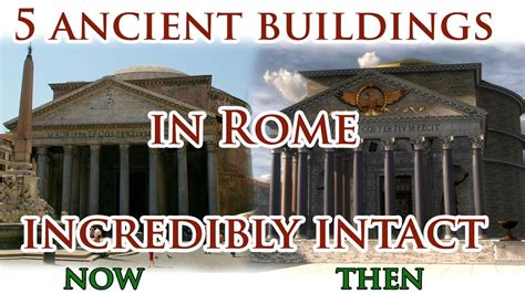 Virtual Ancient Rome in 3D: 5 Ancient Buildings In Rome Incredibly Intact - Now And Then - YouTube