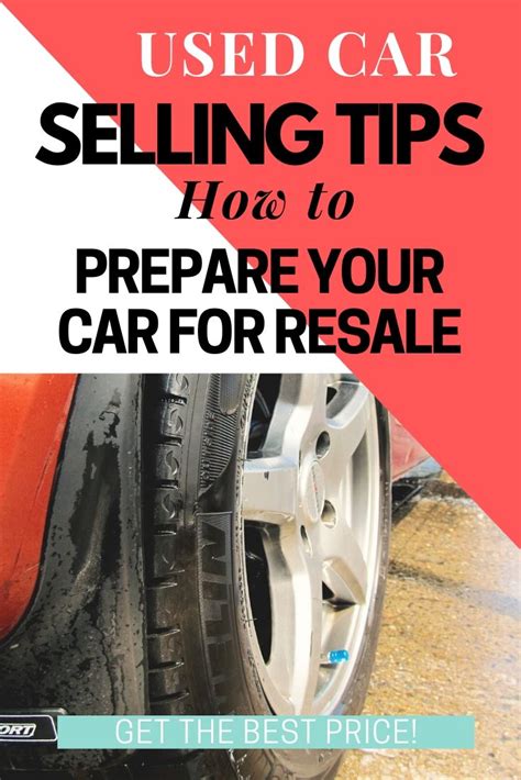 Used Car Selling Tips - How to Prepare Your Vehicle for Resale ...