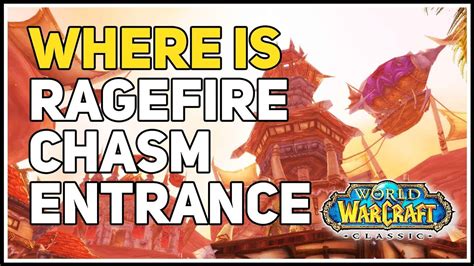 Where is Ragefire Chasm Entrance WoW Classic - YouTube