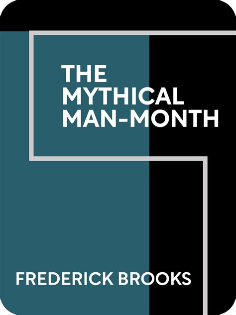 The Mythical Man-Month Book Summary by Frederick Brooks