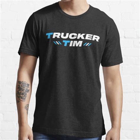 "Trucker Tim Merch Trucker Tim Logo" T-shirt for Sale by AfafShopy | Redbubble | trucker tim t ...