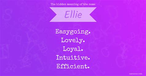 The hidden meaning of the name Ellie | Namious