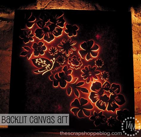 Backlit Canvas Art - The Scrap Shoppe