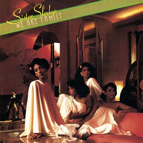 Songs Similar to We Are Family by Sister Sledge - Chosic