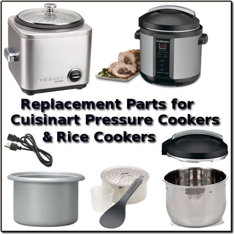 Cuisinart Pressure Cooker and Rice Cooker Parts