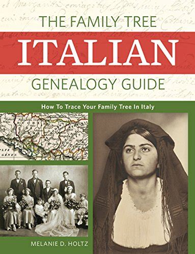 The Family Tree Italian Genealogy Guide: How to Trace Your Family Tree ...