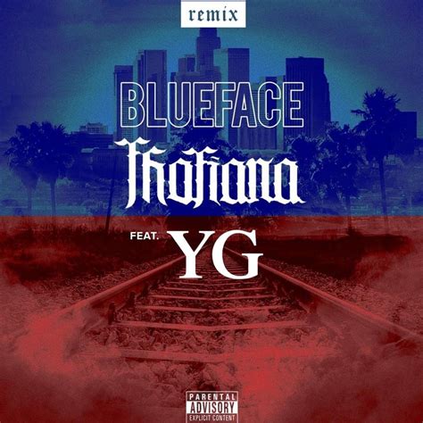 Blueface – Thotiana (YG Remix) Lyrics | Genius Lyrics