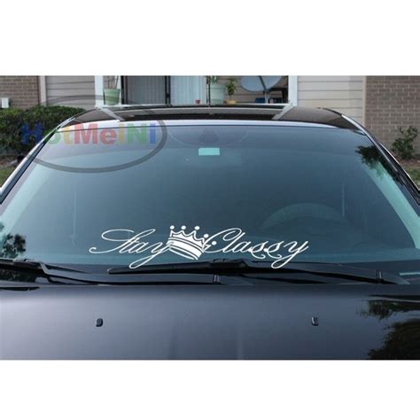 New Fashion MeiNi 24inch*6.14inch Stay Classy Car Stickers decal Design ...