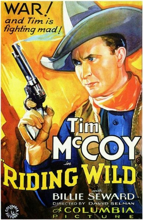 100 Years of Movie Posters: Tim McCoy | Wild movie, Old western movies ...