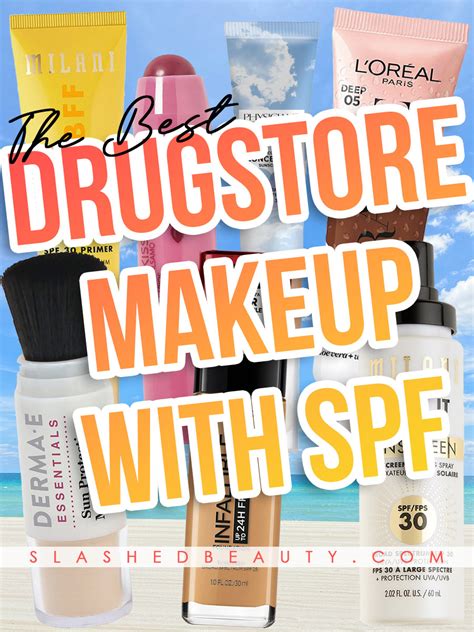 The Best Drugstore Makeup with SPF to Layer Sun Protection | Slashed Beauty