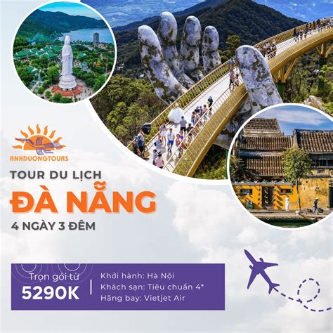 Tour Du Lịch Đà Nẵng – Hội An 4 ngày 3 đêm từ Hà Nội - Ánh Dương Tours