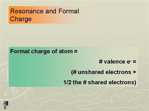 Resonance and Formal Charge 1 Resonance and Formal