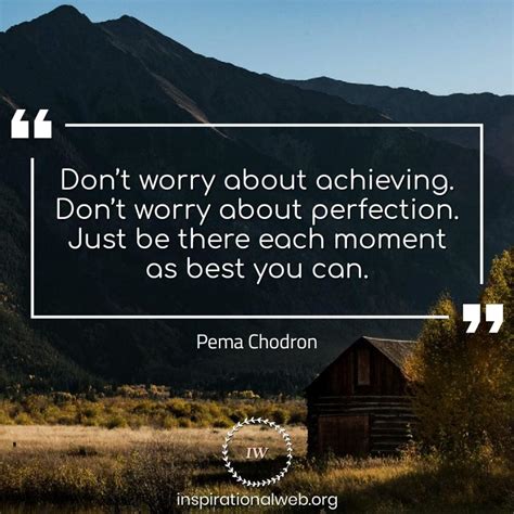 60 Remarkable Pema Chodron Quotes - Inspirational Web