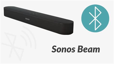 Does Sonos Beam Have Bluetooth - DIY SmartThings