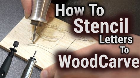 How to Wood Carve/Power Carve & Stencil Letters - YouTube | Dremel wood ...