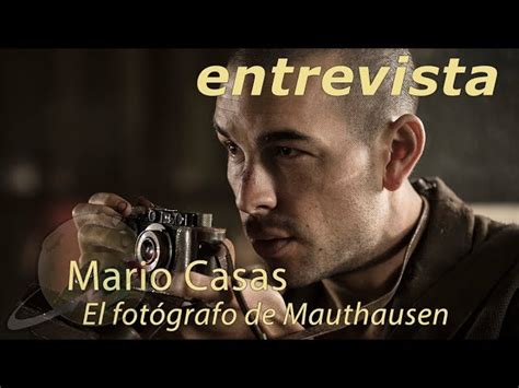 Descubrir 53+ imagen mario casas el fotografo - Abzlocal.mx