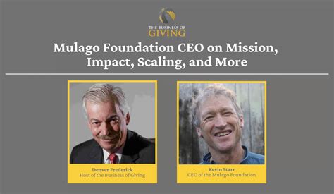 Mulago Foundation CEO on Mission, Impact, Scaling and More - Denver Frederick