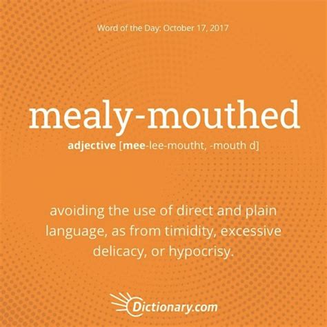 Mealy-mouthed | Words in other languages, English vocabulary words, Uncommon words