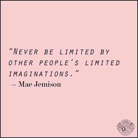 Mae Jemison | Favorite Quotes | Pinterest